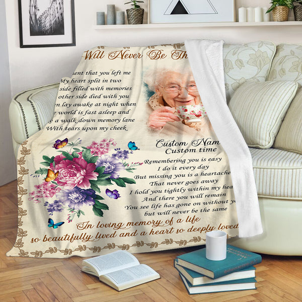 Memorial Fleece Blanket - Life Will Never Be The Same - Personalized Remembrance Fleece Blanket, Memorial Throw, Sympathy Gift for Loss of Loved One Tribute Gift for Deceased  - JB291
