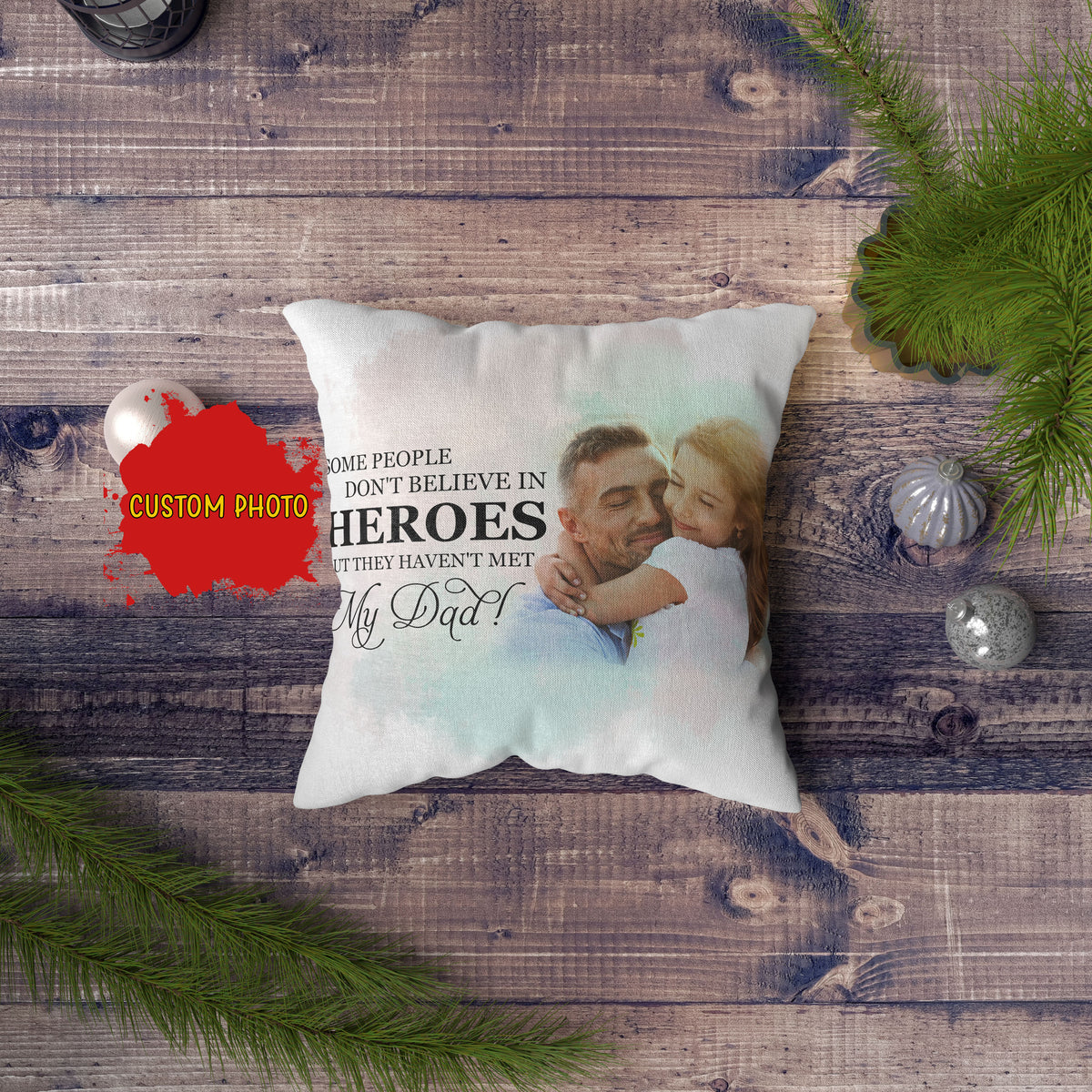 Dad Personalized Pillow (Insert Included) My Dad My Hero Father's Day Gift for Daddy 1-side Print| NPL102