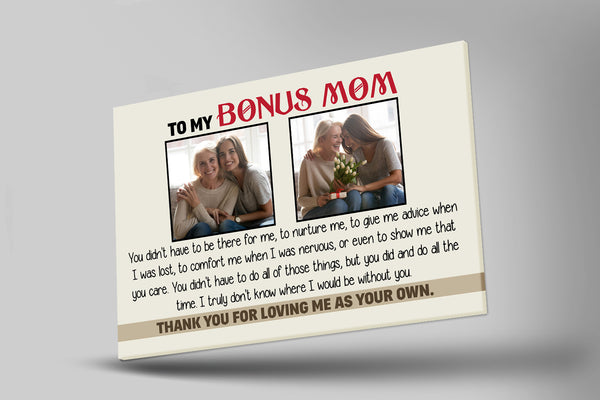 Bonus Mom Canvas| Custom Mom Photo Collage Canvas To My Bonus Mom Gift for Step Mom Stepmother| JC842