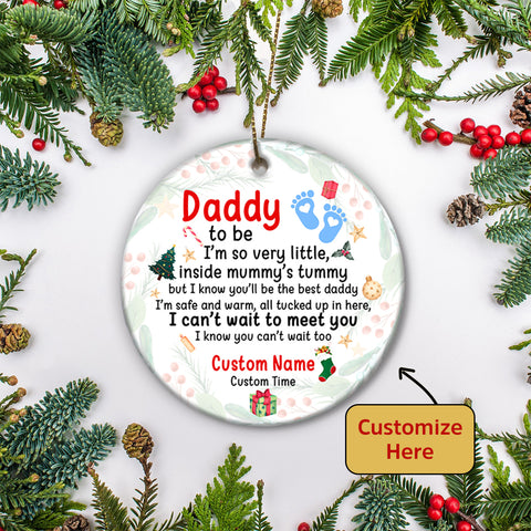 Daddy I Can't Wait To Meet You Ornament - Custom Ornament Gift for Dad To Be, New Dad, Expecting Father| Baby Reveal Pregnancy Announcement Ornament on Christmas JOR11