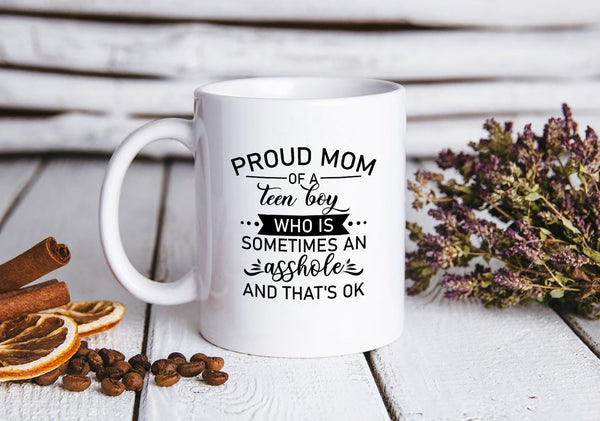 Proud Mom of Teen Boy | Mom of Sons Mug, Funny Mother's Day Gift for Her, Gift for Mom of Teenage Son | N1132