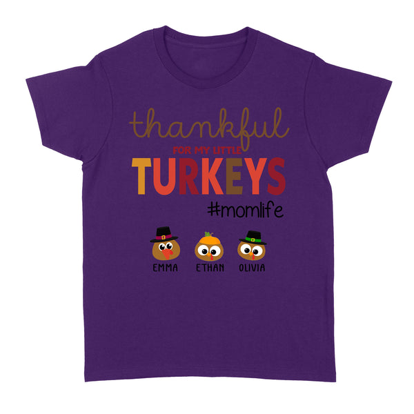 Custom name thankful for my little Turkeys personalized gif for mom - Standard Women's T-shirt