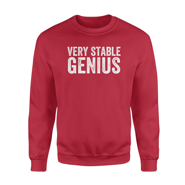 Very Stable Genius - Standard Crew Neck Sweatshirt