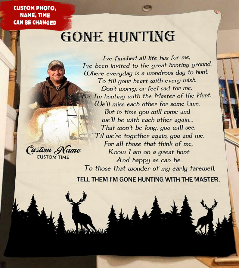 Hunting Theme Memorial Blanket - Gone Hunting Blanket Personalized Memorial Throw Remembrance Fleece Blanket Tribute Gift for Deceased Hunting Lover Sympathy Gift for Loved One - JB292