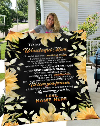 To My Wonderful Mom Blanket - Custom Name| Sunflower Blanket for Mom Mother Gift on Christmas Mother's Day Birthday| Thoughtful Gift for Mom from Daughter Son| JB50
