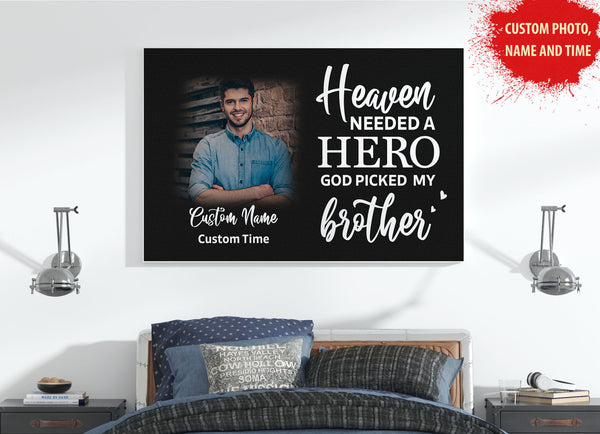 Personalized Sympathy Gift for Loss of Brother - Breavement Canvas Heaven Need A Hero Remembrance VTQ85