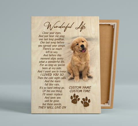 Dog Memorial Canvas| Wonderful Life Custom Dog Memorial Gift, Sympathy Gift for Loss of Dog| JCD811