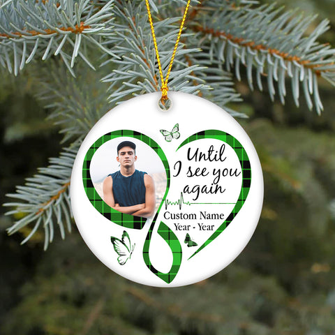 Memorial ornament personalized - Until I See You Again Christmas sympathy gift loss of loved one NOM252