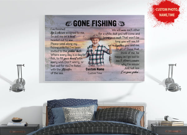 Gone fishing Sympathy gifts for loss of loved one, Memorial Canvas for Fishing lover in Heaven - VTQ164