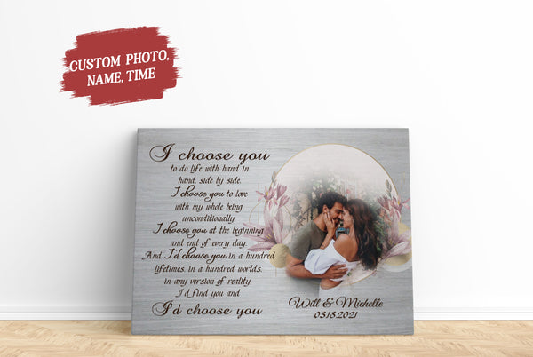 Customized Couple Canvas| I Choose You To  Do Life| Personalized Couple Photo Canvas|  Gifts for Wife| Gifts for Husband| Gifts for  Boyfriend on Birthday, Valentine’s Day,  Christmas CP194 Myhifu