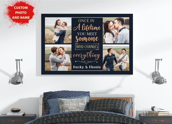 Custom Romance Canvas| Once In A Lifetime  You Meet Someone| Custom Photo Couple  Canvas| Valentine Gifts for Women| Best Anniversary Wall Art for Him on Birthday, Christmas, Mother’s Day CP169 Myfihu