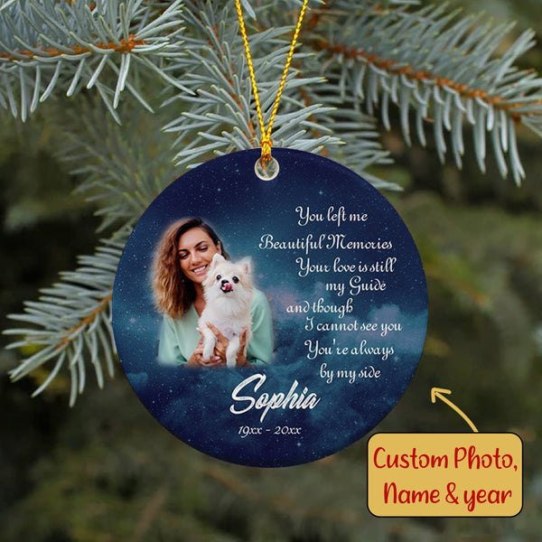 Memorial Ornament | Always By My Side - Custom Ornament Christmas | Sympathy Ornament | Remembrance Ornament for Loss Of Mom, Dad, Son, Daughter | Bereavement Gift in Christmas | TD52