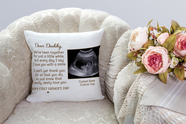 Happy First Father's Day Pillow| Custom Sonogram Gift New Dad, 1st Time Dad, Expecting Father, Dad To Be JPL96