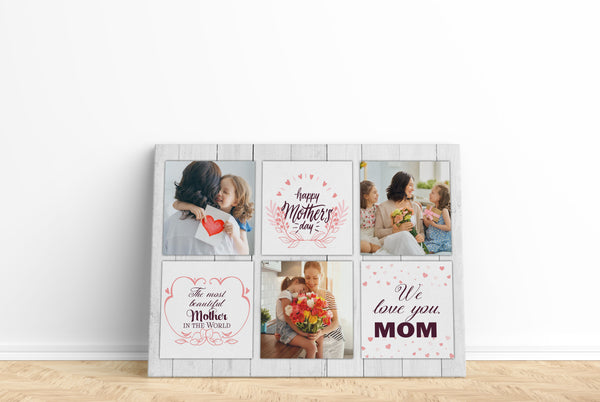 Personalized Canvas for Mom| Happy Mother’s Day, The Most Beautiful Mother In The World, Mom Canvas on Mother’s Day, Best Gifts for Women, Mother’s Day Gifts| AP554