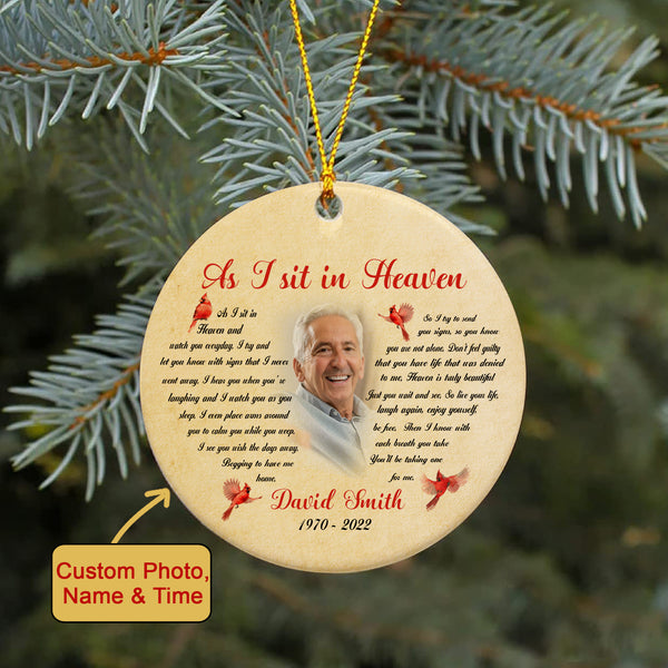 Personalized Memorial Gifts As I Sit In Heaven Ornament Remembrance Ornament Cardinal Memory Ornament OP55