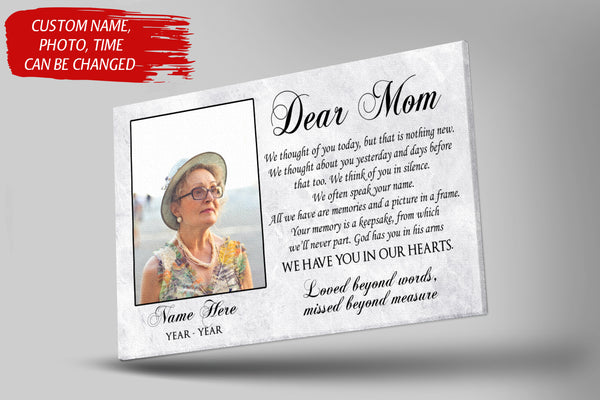Mom Remembrance - Personalized Memorial Canvas for Mother Dear Mom in Heaven Sympathy Gift for Loss of Mom Mother Remembrance Mom Memorial Gift In Loving Memory Wall Art - JC762