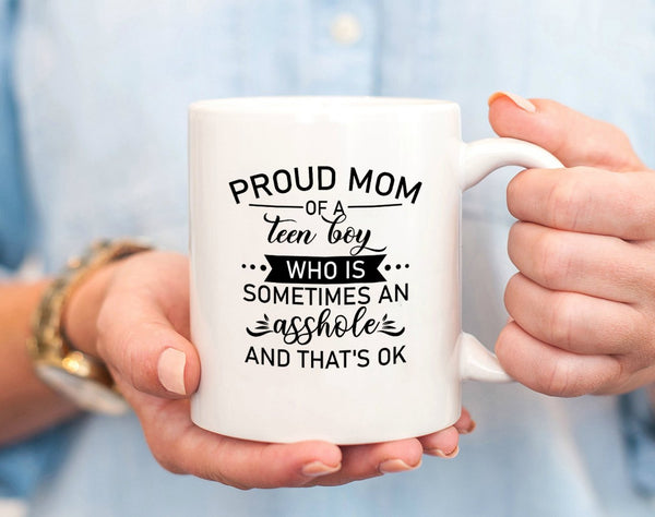 Proud Mom of Teen Boy | Mom of Sons Mug, Funny Mother's Day Gift for Her, Gift for Mom of Teenage Son | N1132