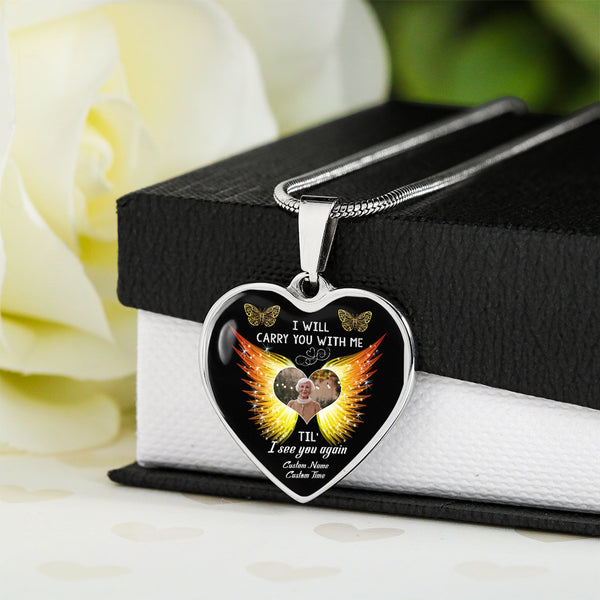 Custom Memorial necklace| I will carry you with me| Bereavement jewelry keepsake gift for loss NNT37