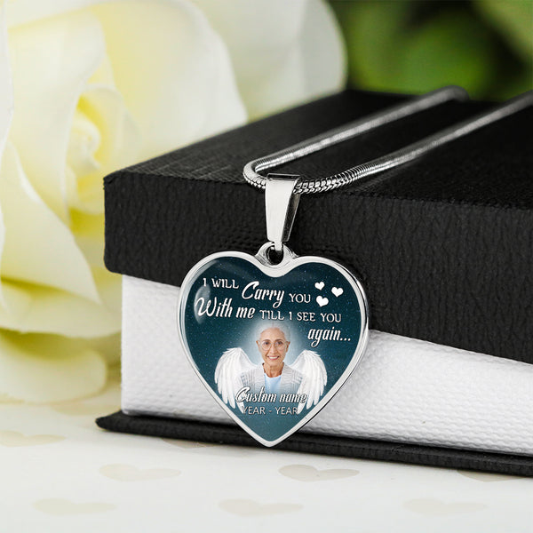 Custom Memorial necklace with picture| I carry you with me| Remembrance jewelry for loss loved one NNT19