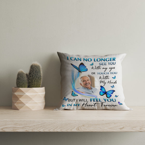 Personalized Memorial Pillow, No Longer See You Remembrance for Loss of Loved One in Heaven Sympathy All-over Print Suede Case| NPL69