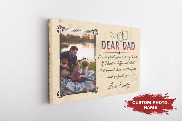 Personalized Dad Canvas| I'm Glad You Are My Dad| Funny Gift for Dad on Father's Day, Birthday Gift for Him, Christmas Gift| N1800 Myfihu
