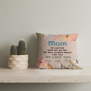 We Love You - To Our Mom Pillow| Custom Mother's Day Gift, Mother Gift, Mom Gift| JPL14