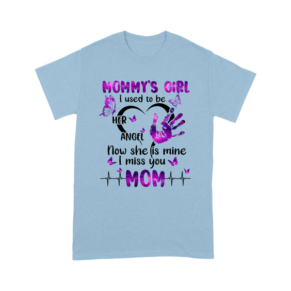 Mom Memorial T-shirt, Mommy's Girl in Heaven, Remembrance Loss of Mother NTS267