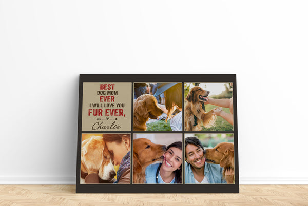 I Will Love You Fur Ever Custom Photo Collage Canvas| Dog Lover Gift for Women| Dog Mom Gift| JCD815
