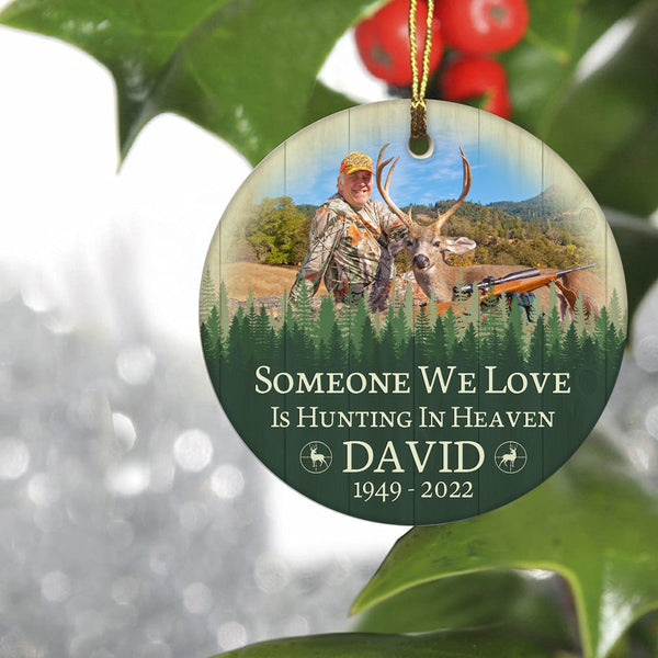 Dad Memorial Ornament Personalized Hunting In Heaven Christmas Sympathy Gift For Loss Of Dad Hunter ODT87