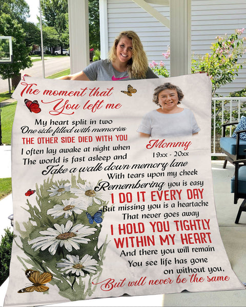 Memorial Blanket - The Moment You Left Me Personalized Meaningful Remembrance Fleece Blanket and Throw Grief Sympathy Gift for Loss of Mother Father Wife Daughter Memorial Gift - JB310