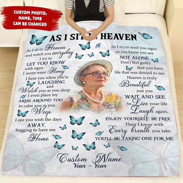 As I Sit in Heaven Personalized Memorial Blanket for Loss of Loved one, Meaningful Sympathy Gift VTQ111