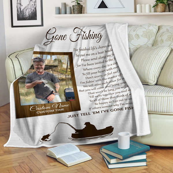 Gone Fishing Memorial Blanket - Custom Fishing Memorial Blanket| Personalized Memorial Gift for Loss of Fisherman, Father, Husband, Brother| Fishing Sympathy Blanket for Fisherman A02M04 - JB152