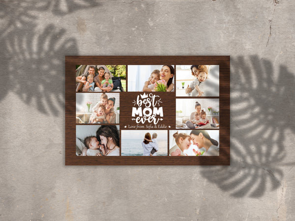 Custom Mom Canvas| Best Mom Ever Mom Photo Collage| Gift for Mom, Mother on Mothers Day Christmas| JC832