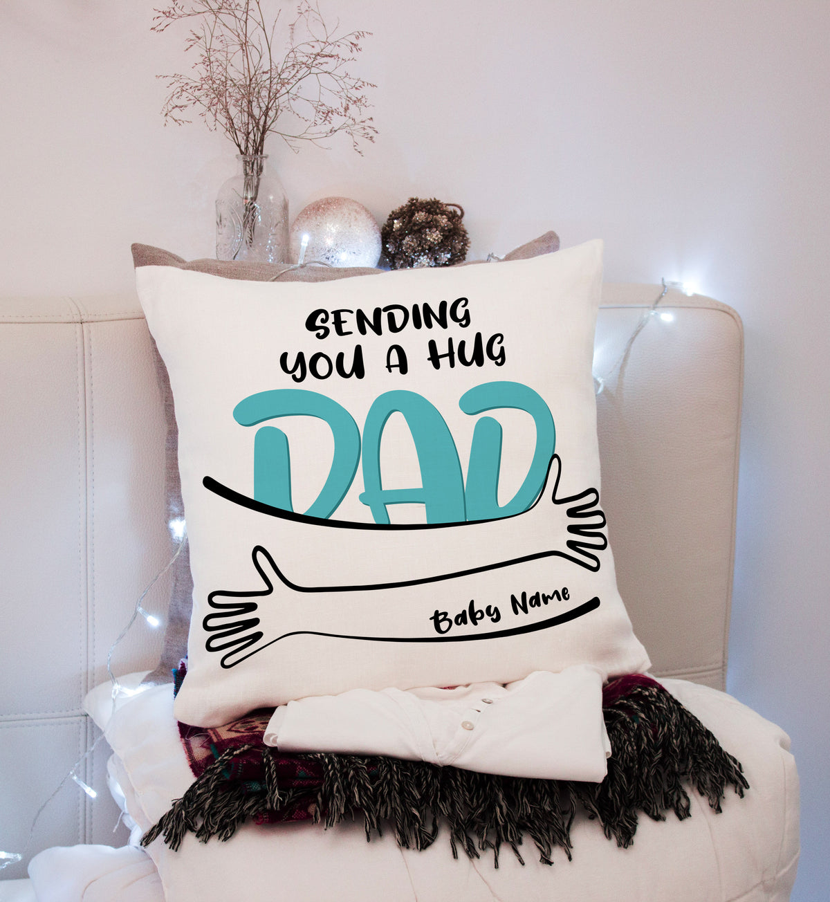 Sending You A Hug Dad Pillow (Insert Included) Father's Day Gift Custom Name Throw Pillow 1-side Print Case| NPL121
