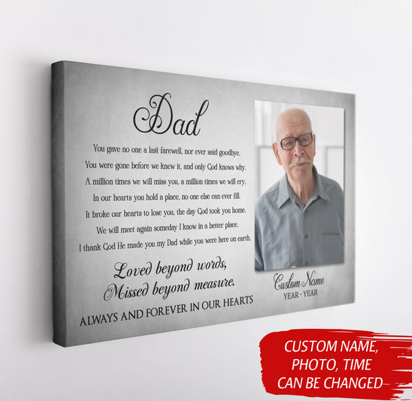 Dad Memorial Canvas - Personalized Photo&Name| You Gave No One Last Farewell| Dad Remembrance, In Heaven Father Memorial| Sympathy Gift for Loss of Father in Memory| N2435