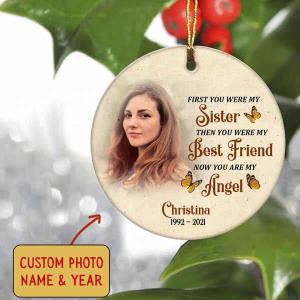 Sister Memorial Ornament - Now My Angel, Christmas in Heaven, Remembrance Home Decor, Memorial Gift for Loss of Sister in Loving Memory| NOM92