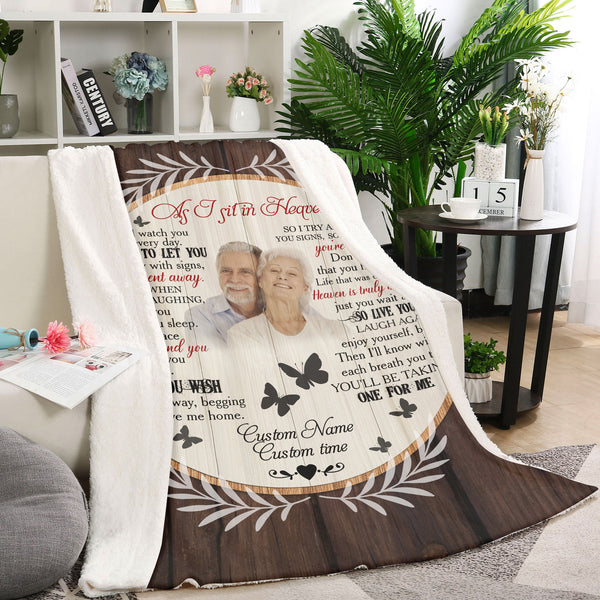 As I Sit In Heaven - Personalized Memorial Blanket| Remembrance Blanket, Sympathy Blanket| T1080