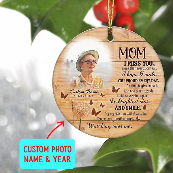 Mom Memorial Ornament - I Miss You Christmas Mom Remembrance Gift for Loss of Mother in Memory NOM301