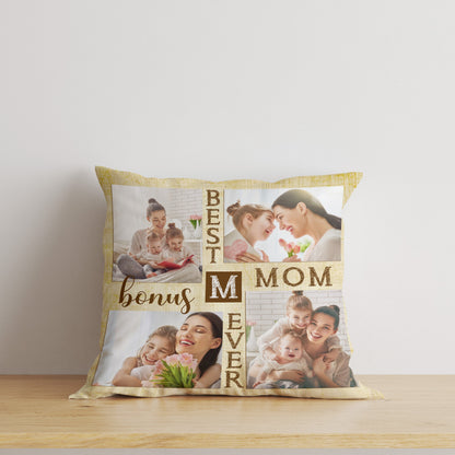 Best Bonus Mom Ever, Step Mom Personalized Pillow, Mother's Day Gift for Bonus Mother, Step Mother| NPL22
