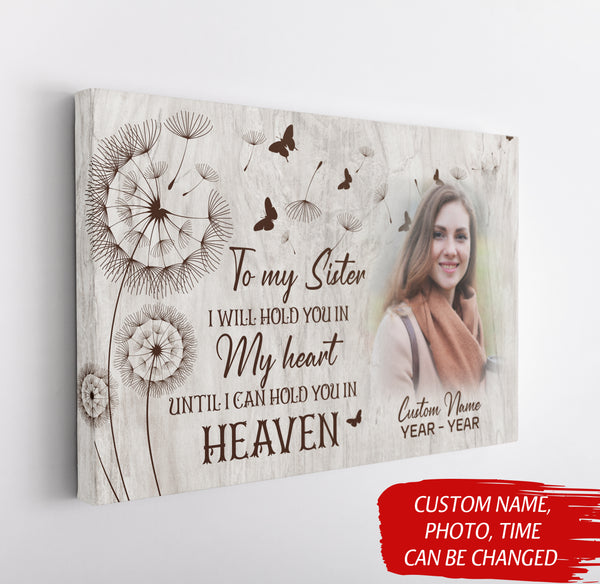 Personalized Memorial Gifts for Loss of Sister Deepest Sympathy Canvas Hold You in Heaven - VTQ92