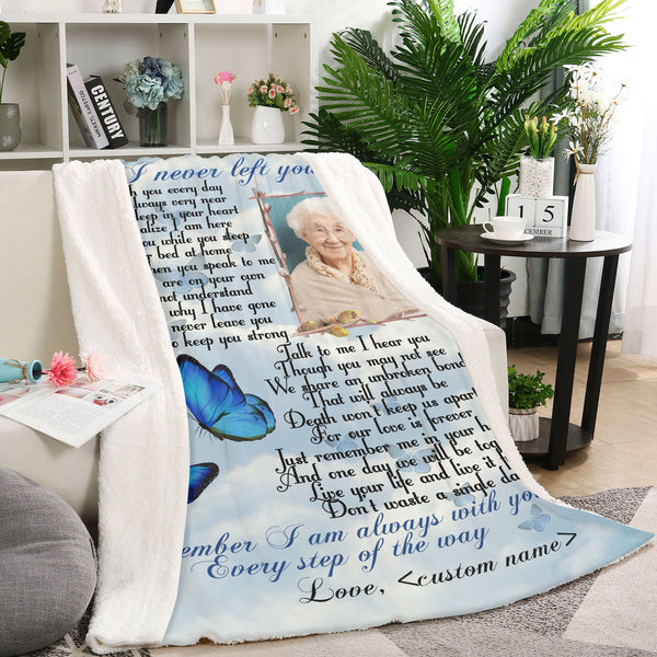 Personalized Memorial Blanket| I Never Left You - Butterfly |  Meaningful Remembrance Fleece Throw, Sympathy Gift| T716