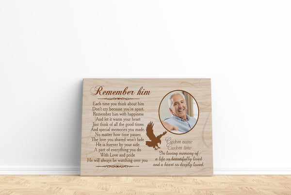 Personalized Memorial Canvas| Remember Him Memorial Gift for Loss of Father, Grandfather, Brother, Son| Remembrance Gift JC256 Myfihu