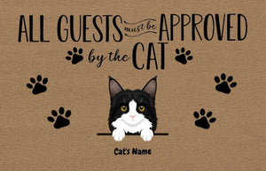 Customized Cat Doormat, Funny Cat Doormat, All Guests Must Be Approved By The Cat Doormat Myfihu - TNNP4 D08
