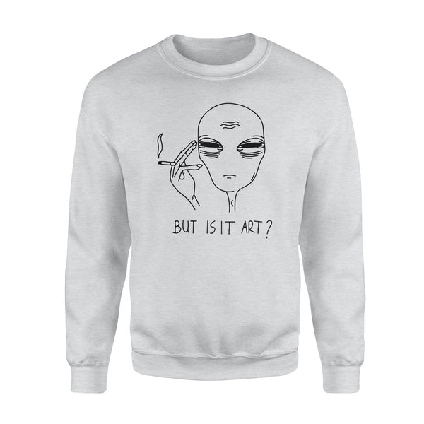 But is It Art - Standard Crew Neck Sweatshirt