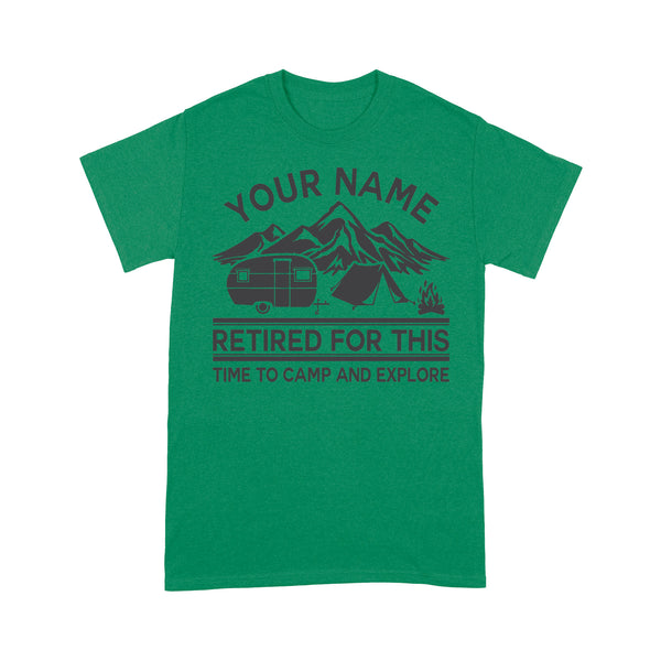 Camping Men's T shirt Retired for this Time to camp and explore - FSD1646D06