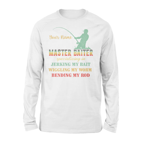 Master baiter custom name fisherman shirt D02 NQS1203 - Standard Long Sleeve