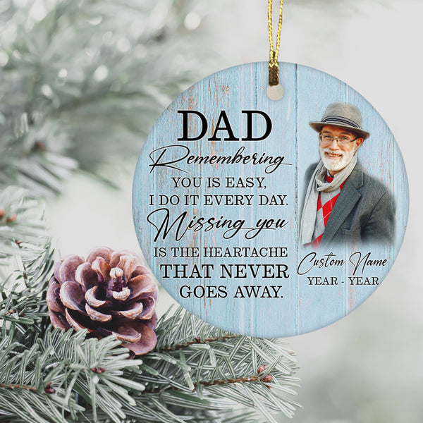 Dad memorial ornament remember you dad, Christmas in heaven, memorial gift for dad remembrance| ONT20