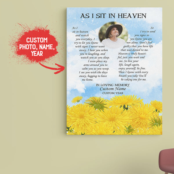 Custom memorial canvas, As I sit in heaven, Remembrance gift, Sympathy wall art loss mom dad brother CNT28