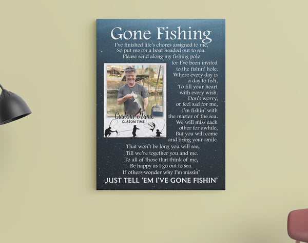 Gone Fishing Memorial Canvas| Custom Fishing Memorial, Sympathy Gift Loss Fisherman Fishing Remembrance| JC882