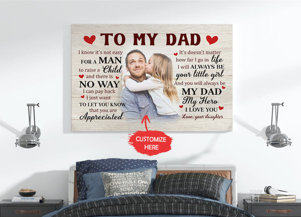To My Dad Canvas, Personalized Gifts for Dad From Daughter, Wall Art Gifts for Dad on Birthday, Family Day, Father's Day | NC08 | Myfihu